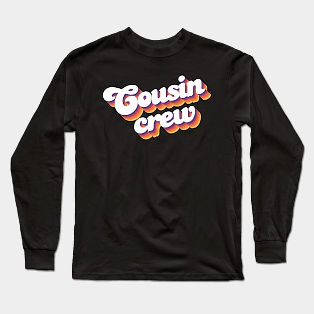 Vintage Cousin Crew Long Sleeve T-Shirt by Jennifer